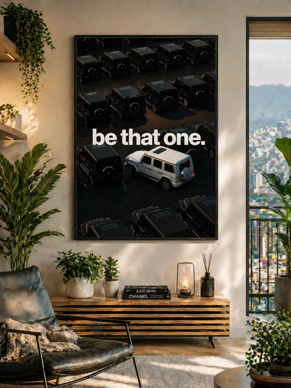 BE THAT ONE